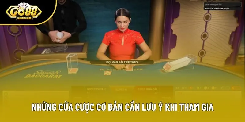 Những cửa cược cơ bản cần lưu ý khi tham gia Những cửa cược cơ bản cần lưu ý khi tham gia