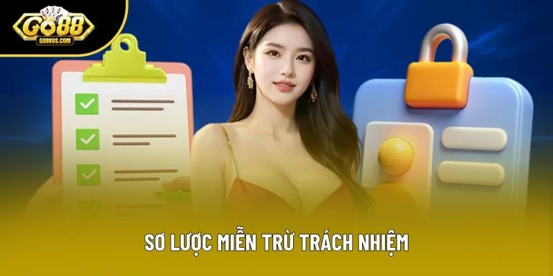 Sơ lược miễn trừ trách nhiệm