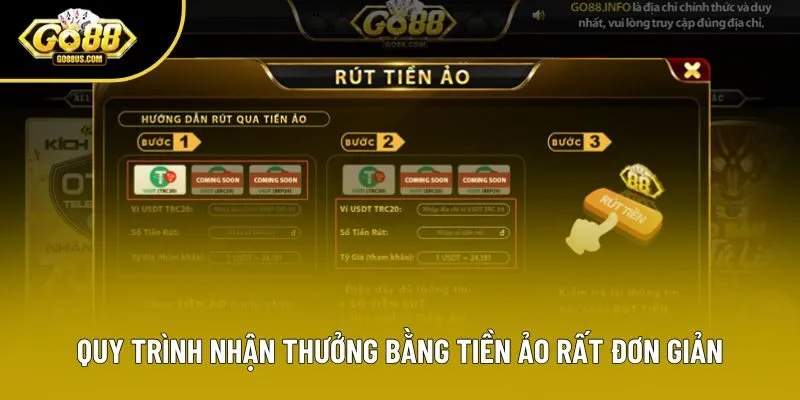 Quy trình nhận thưởng bằng tiền ảo rất đơn giản