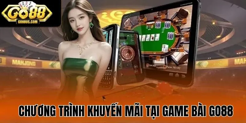 Chương trình khuyến mãi tại Game bài GO88