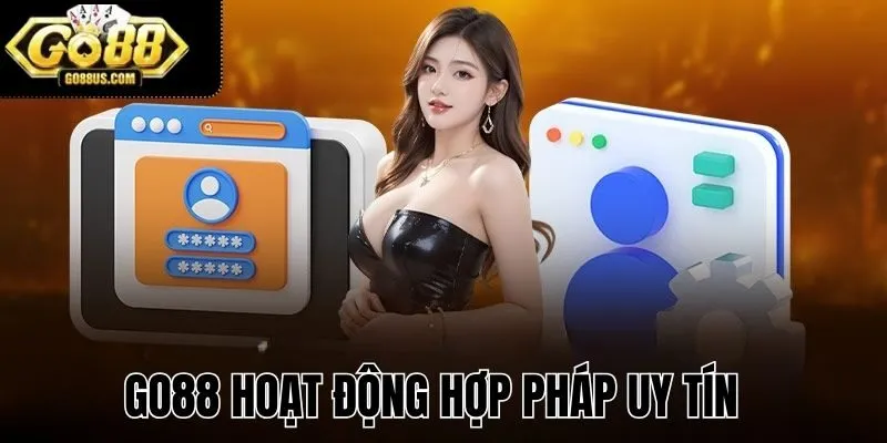 GO88 hoạt động hợp pháp uy tín